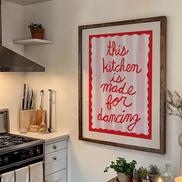 This Kitchen Is Made For Dancing Poster Print