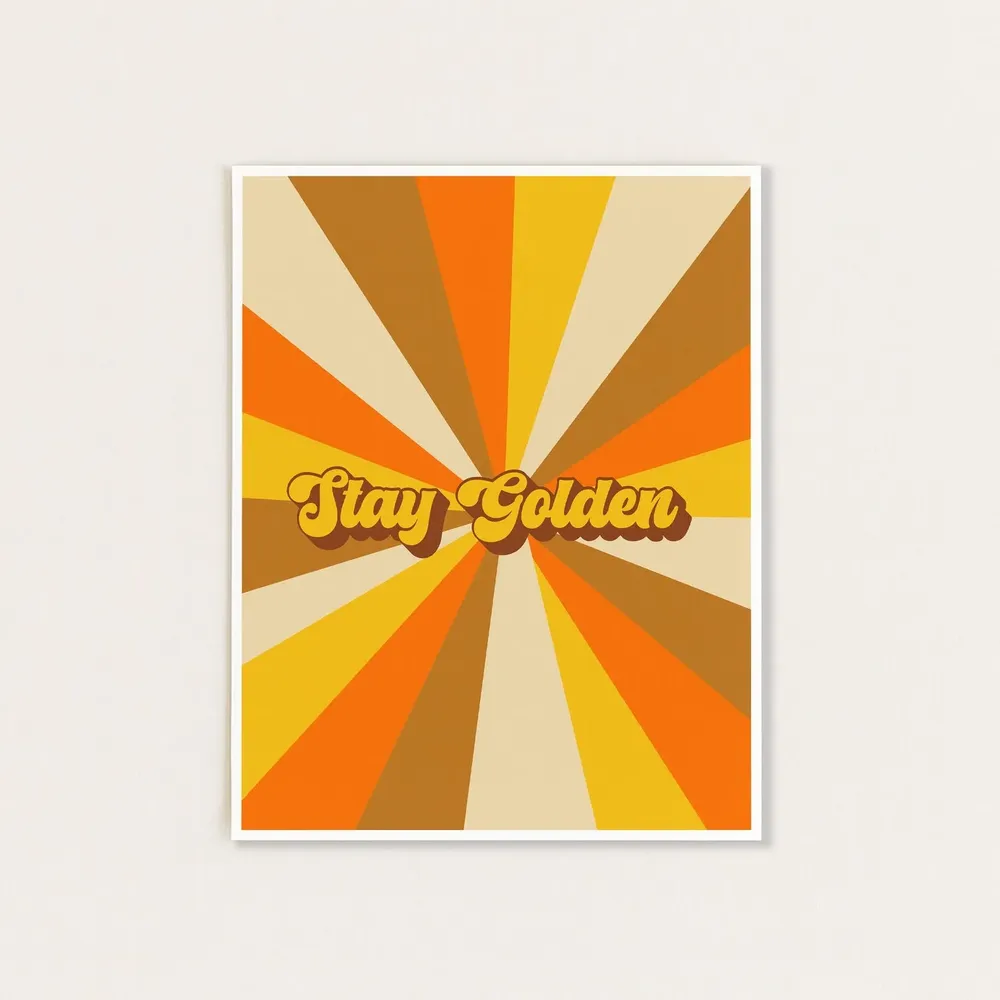 Stay Golden 70s Retro Poster Print