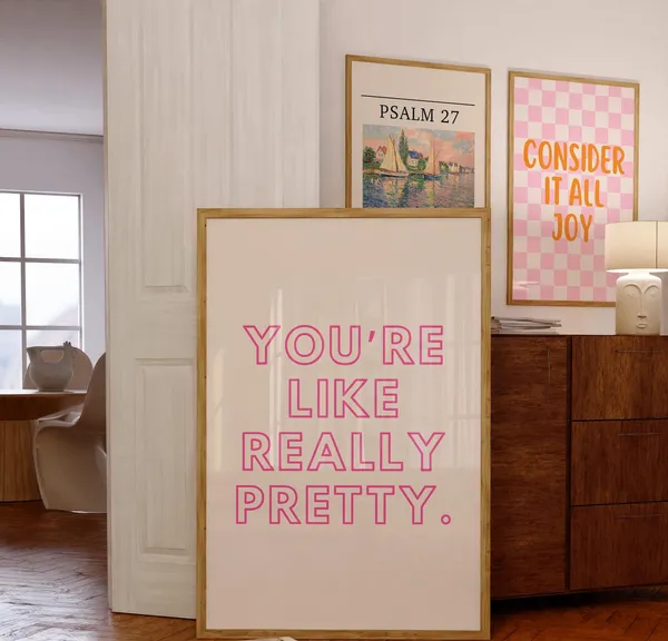 Youre Like Really Pretty Pink Bathroom Poster