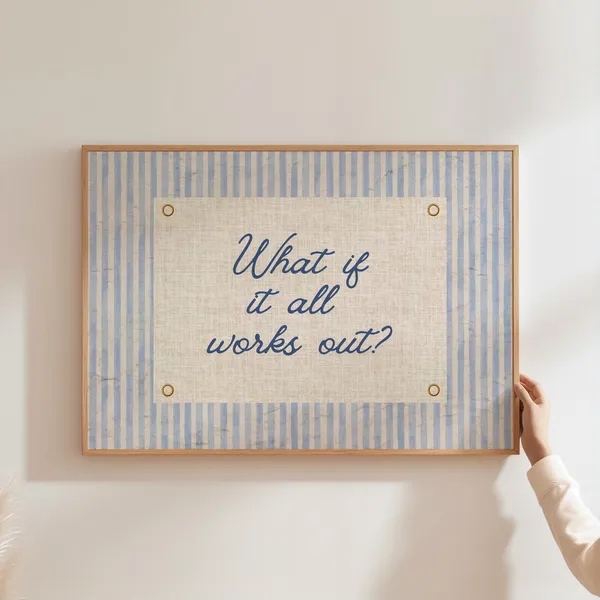 What If It All Works Out Vintage Quote Poster