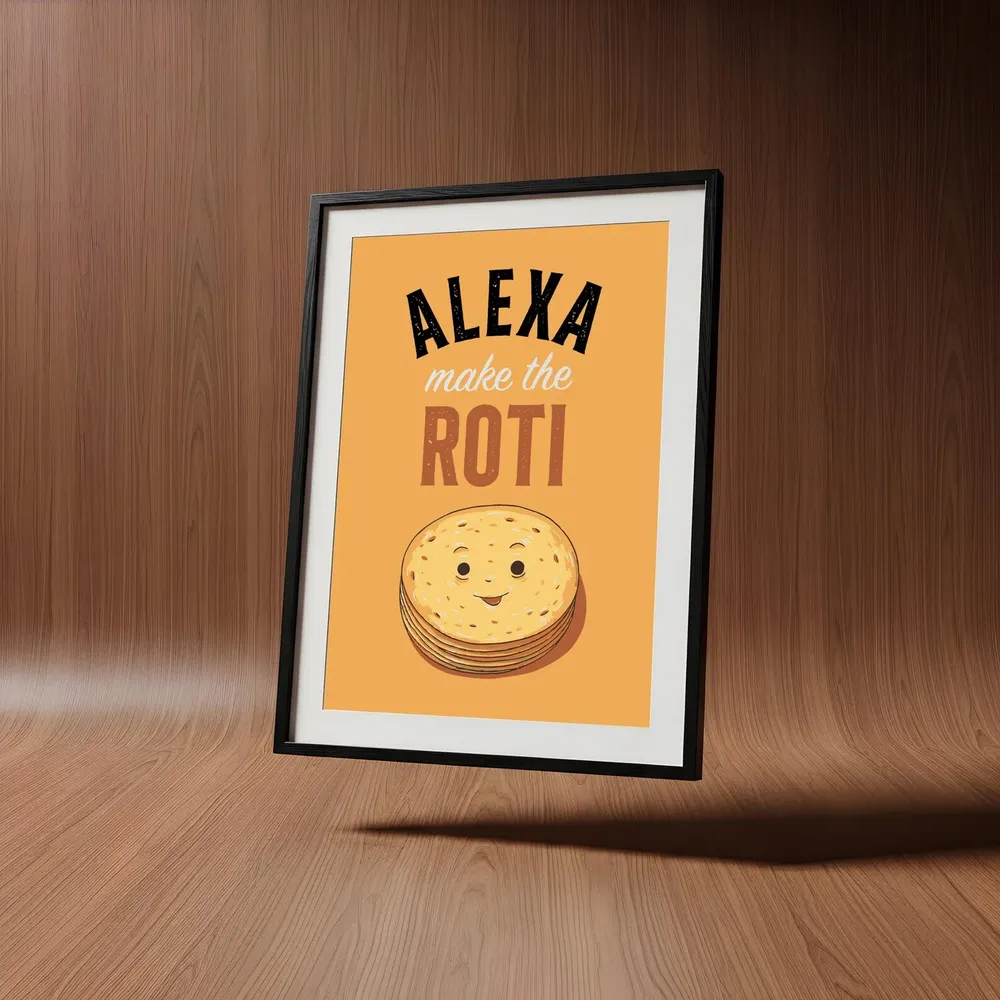 Alexa Roti Desi Art Print, Punjabi Food Poster