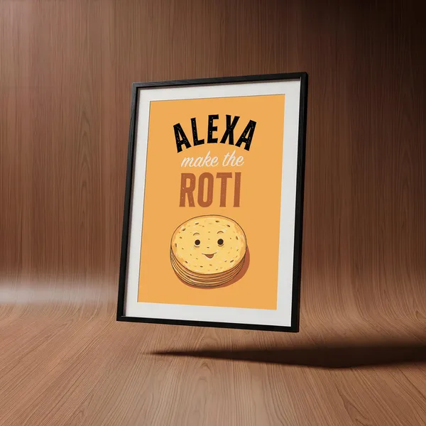 Alexa Roti Desi Art Print, Punjabi Food Poster