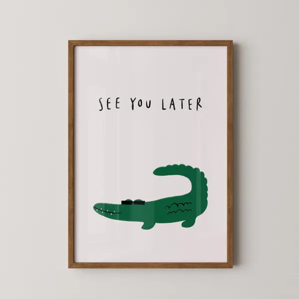 See You Later Alligator Nursery Art Print