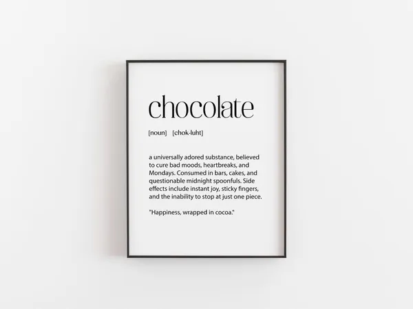 Chocolate Print Funny Definition Kitchen Poster