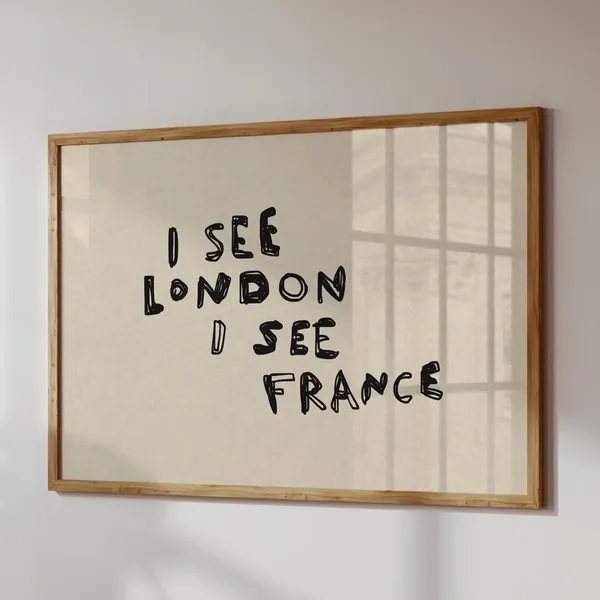 Funny Bathroom Print I See London France Poster