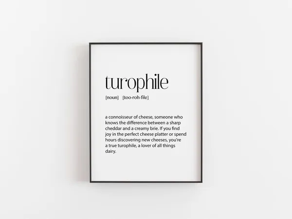 Turophile Definition Art Print, Funny Cheese Lover Gift
