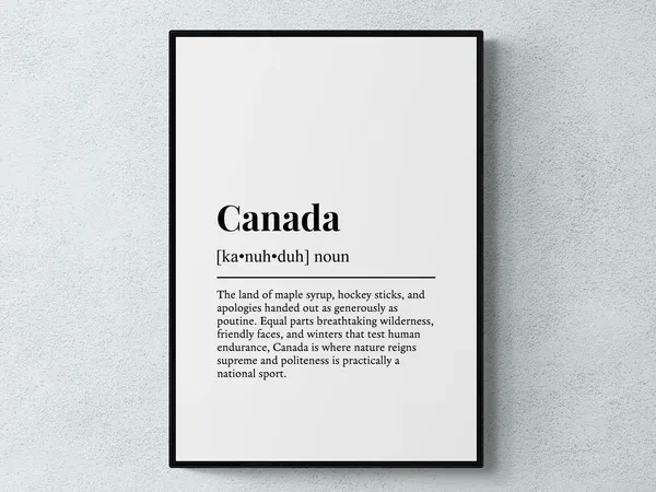 Canada Funny Definition Art Print, Gift for Canadians