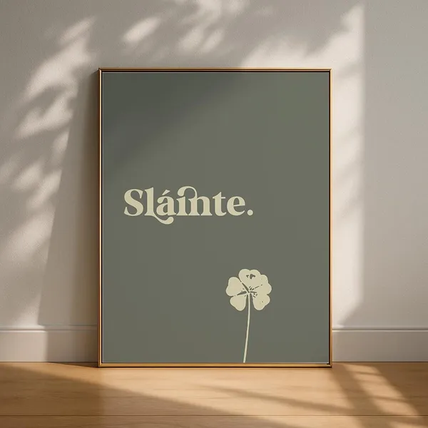 Slainte Irish Cheers Art Print, Sage Green Clover