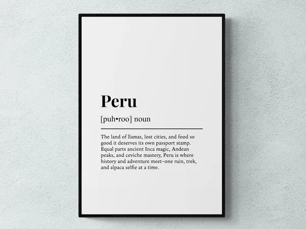 Peru Funny Definition Art Print, South America