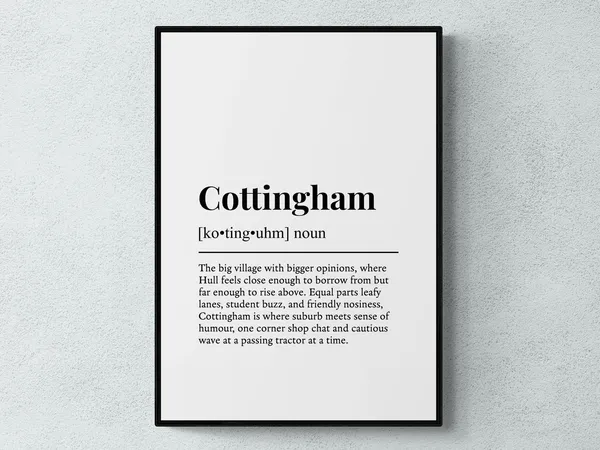 Cottingham Funny Definition Yorkshire Art Print