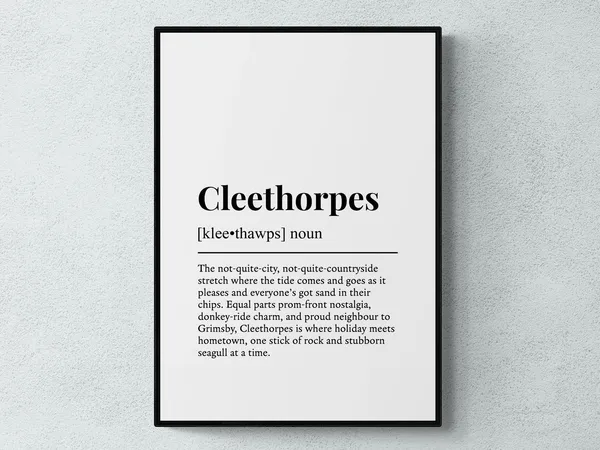 Cleethorpes Funny Definition Typography Wall Art Print