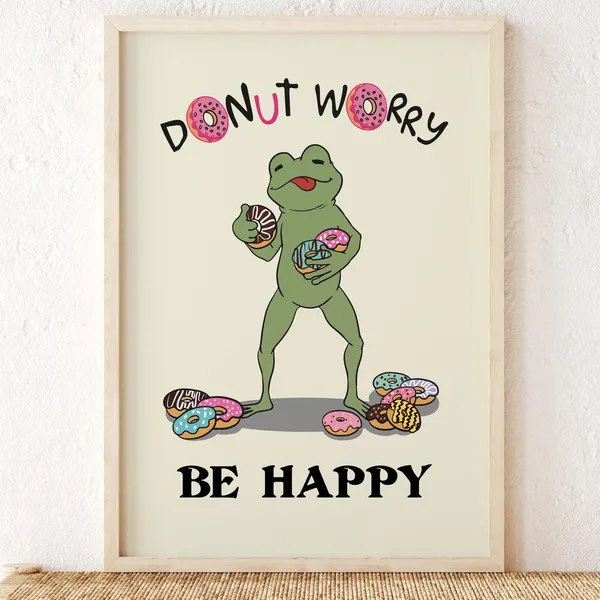 Donut Worry Be Happy Frog Motivation Art Print