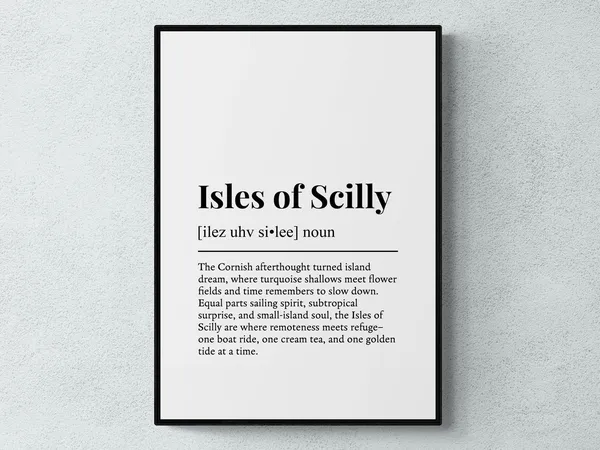 Isles Of Scilly Funny Definition Cornwall Art Print