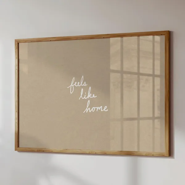 Feels Like Home Minimalist Typography Art Print