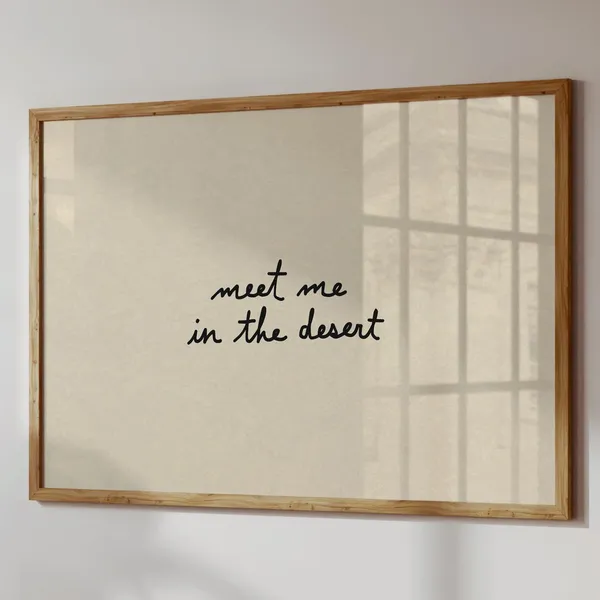 Desert Boho Neutral Minimalist Quote Art Print