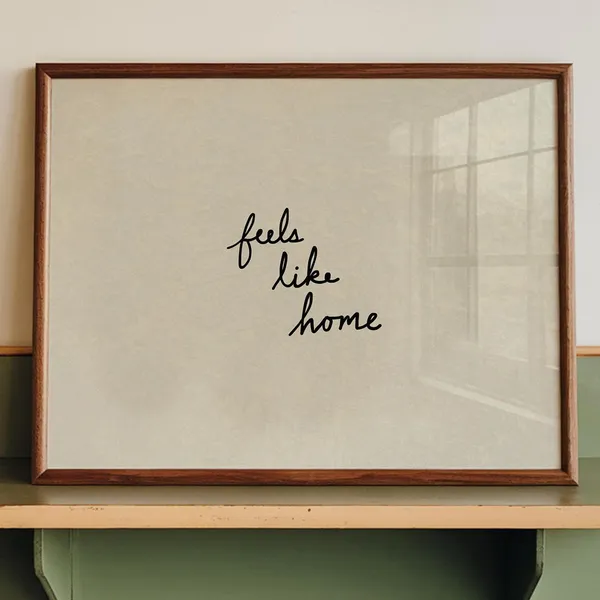 Feels Like Home Minimalist Typography Quote Print