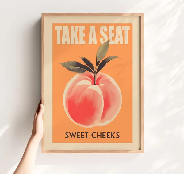Take A Seat Sweet Cheeks Toilet Poster Print