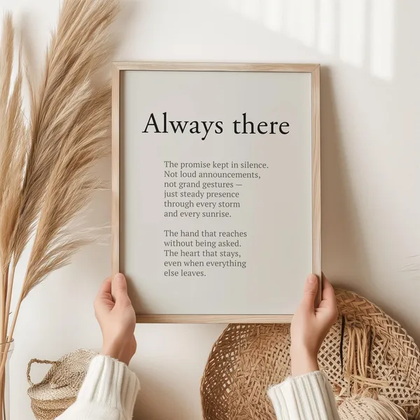 Always There Quote Art Print, Minimal Typography