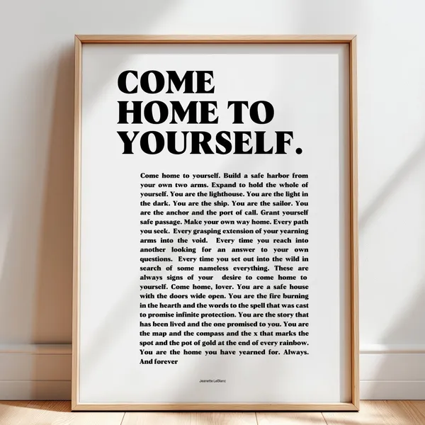 Come Home To Yourself, Female Empowerment Art Print