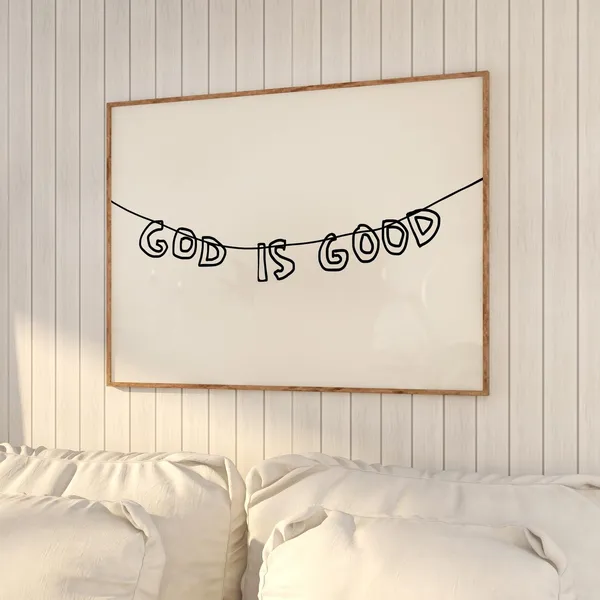 God Is Good Print, Minimalist Christian Art