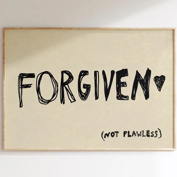 Forgiven Not Flawless Christian Bible Poster