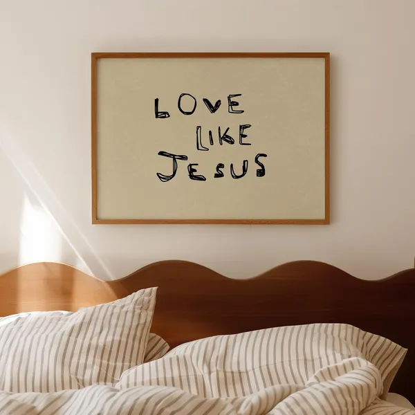 Love Like Jesus Neutral Christian Typography Art Print