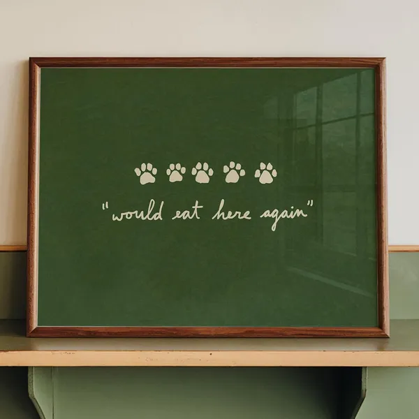 Funny Pet Paw Print Review Art, Would Eat Here Again