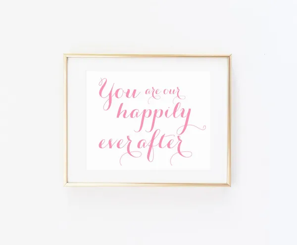You Are Our Happily Ever After Nursery Art Print