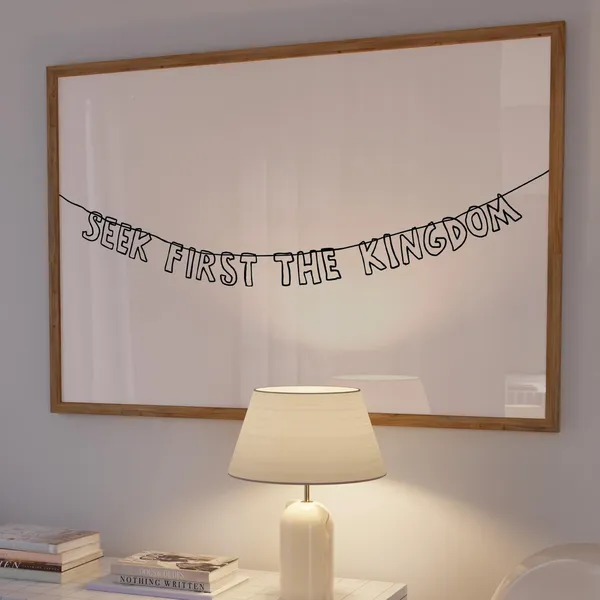 Seek First The Kingdom Neutral Christian Art Print