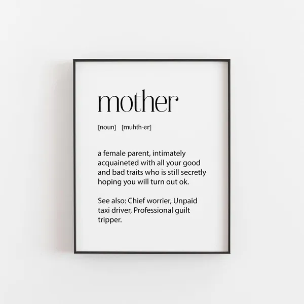 Mother Definition Funny Typography Art Print