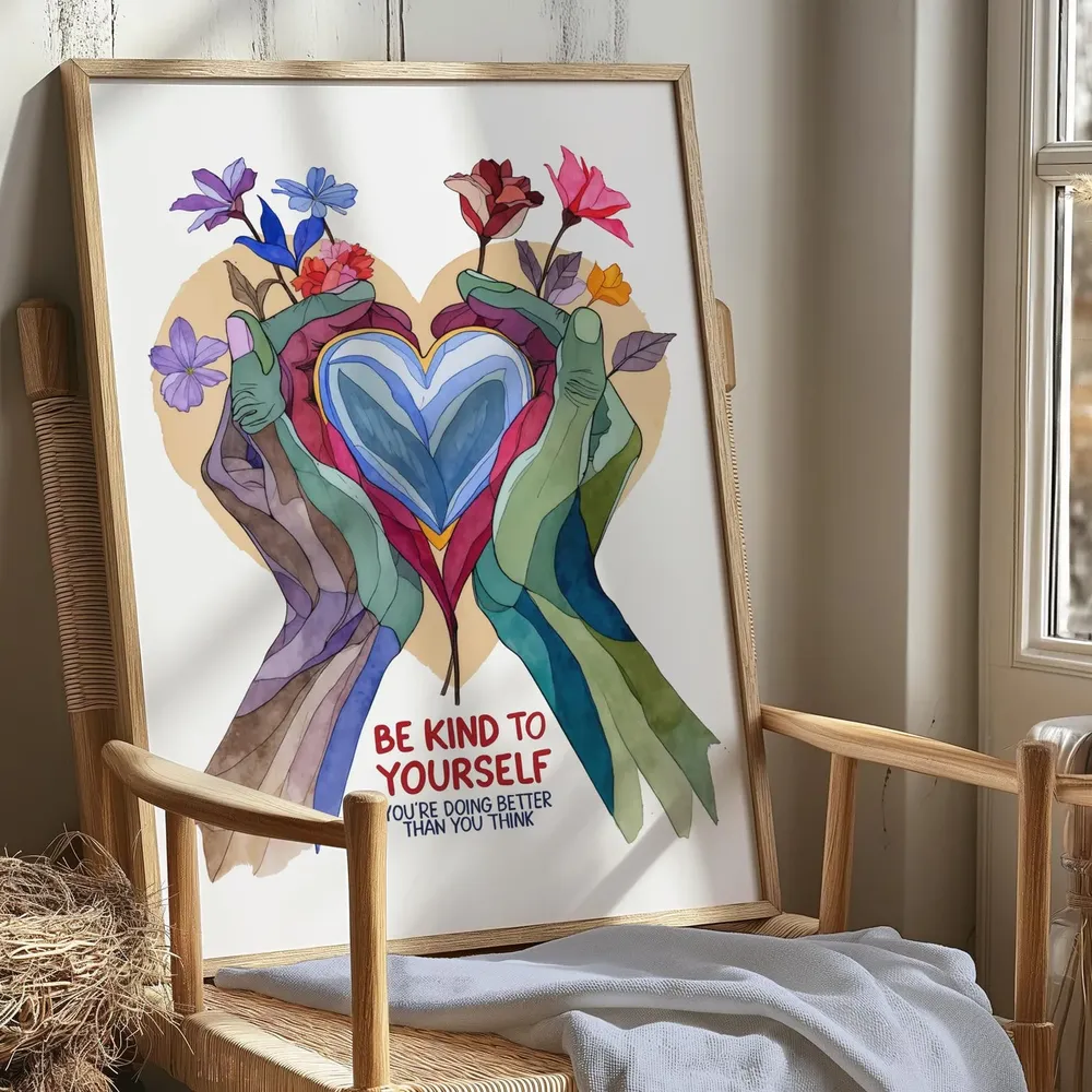 Be Kind to Yourself Watercolor Heart Hands Uplifting Quote Art Poster