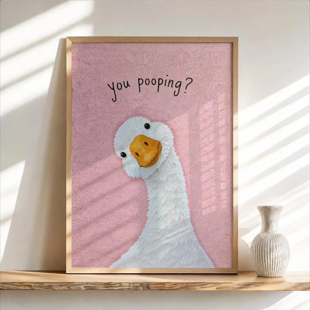 Funny You Pooping Goose Yellow Quirky Bathroom Quote Art Poster - Image 3