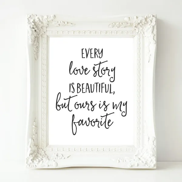 Love Quote Art Print, Every Story Is Beautiful
