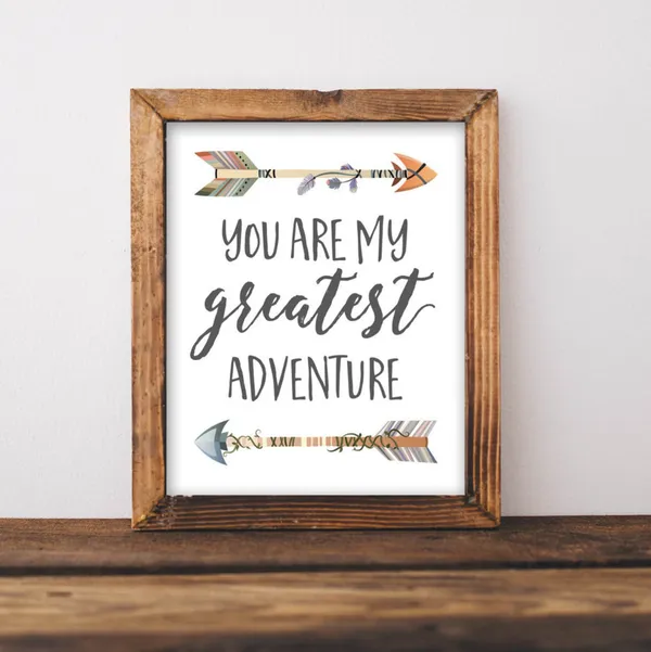 You Are My Greatest Adventure Quote Art Print