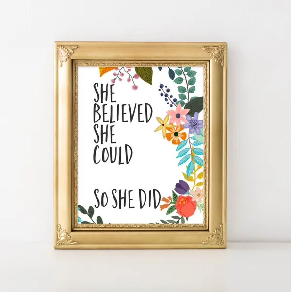 She Believed Could So Did Floral Art Print